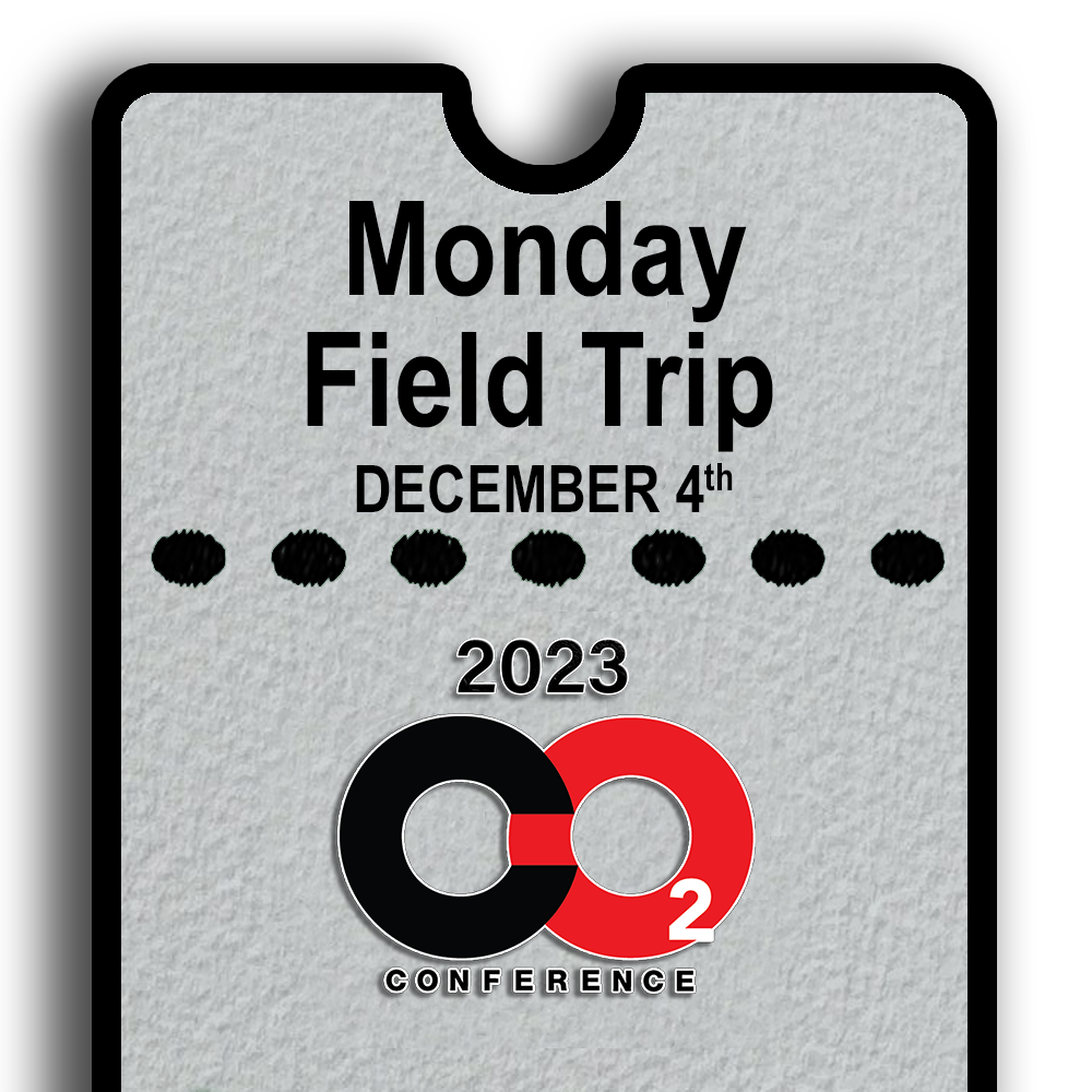 2023 Monday Field Trip – CO2 Conference